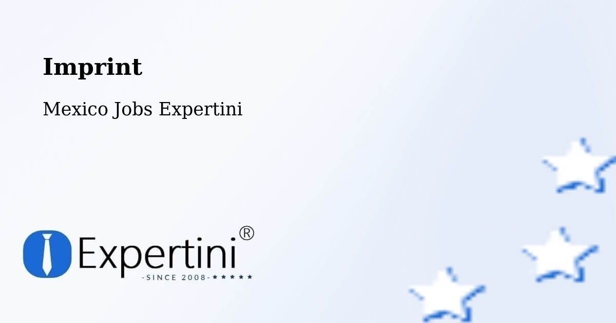 Imprint – Cañada De San Ignacio - Mexico Jobs Expertini